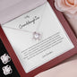 Love Knot Earring & Necklace Set To My Granddaughter, Love Grandma Bundle