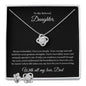 Love Knot Earring & Necklace Set To My Beloved Duaghter, With all my love, Dad