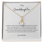 Alluring Beauty Necklace To My Granddaughter, Love Grandma