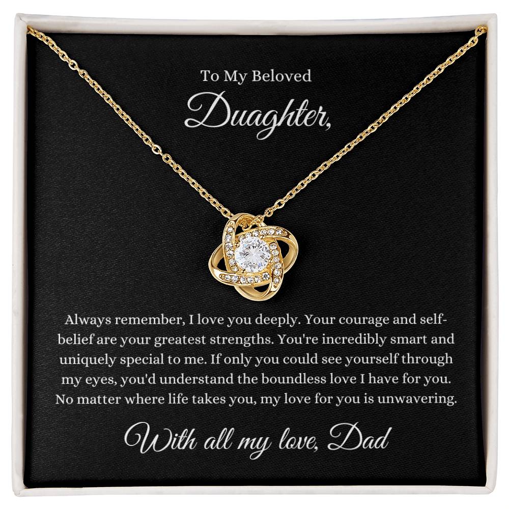 Love Knot Necklace To My Beloved Daughter, With all my love, Dad