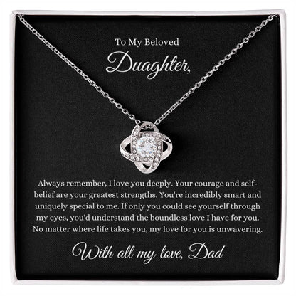 Love Knot Necklace To My Beloved Daughter, With all my love, Dad