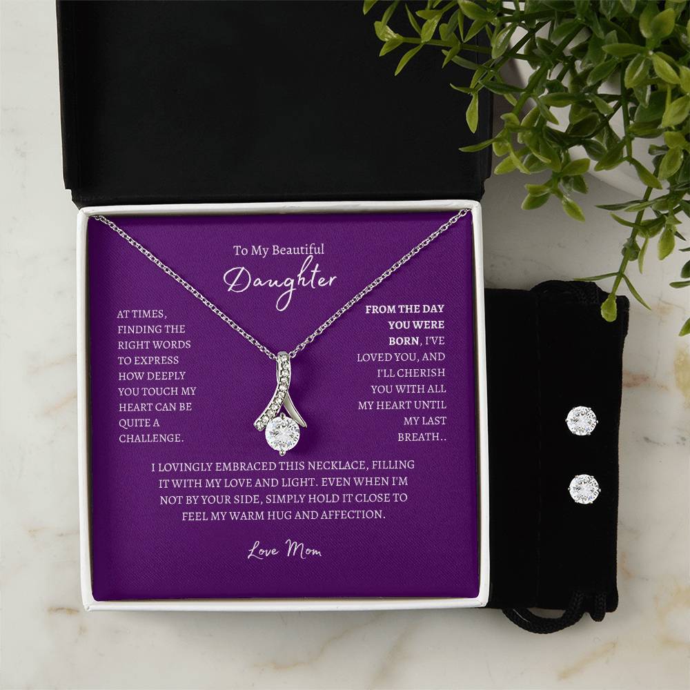 Alluring Beauty Necklace and Cubic Zirconia Earring Set To My Beautiful Daughter, Love Mom