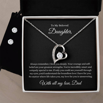 Forever Love Necklace and Cubic Zirconia Earring Set To My Beloved Daughter, With all my love, Dad