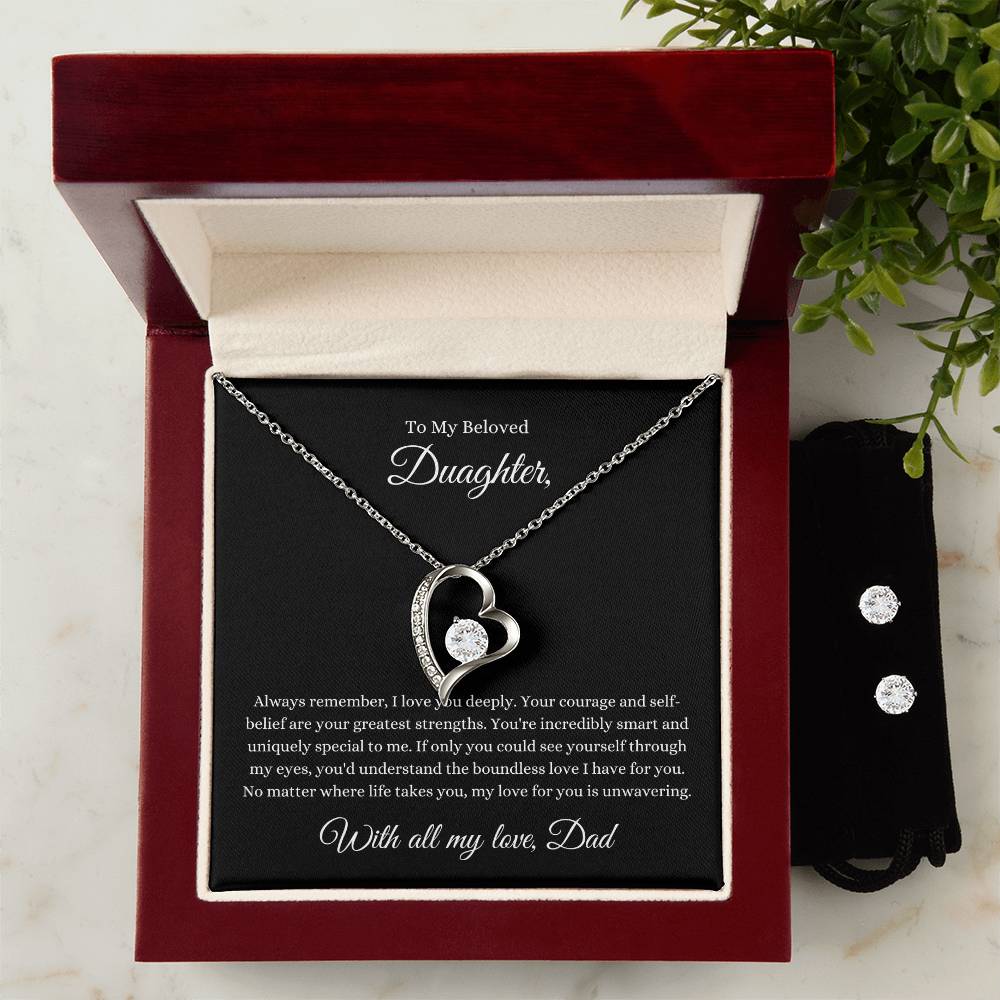 Forever Love Necklace and Cubic Zirconia Earring Set To My Beloved Daughter, With all my love, Dad